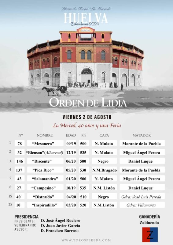 02.08.24 Huelva Orden De Lidia (viernes Ok)